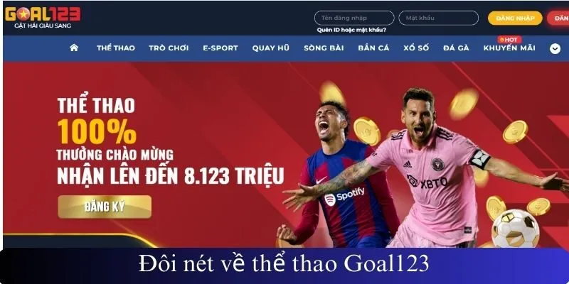 Đôi nét về thể thao Goal123